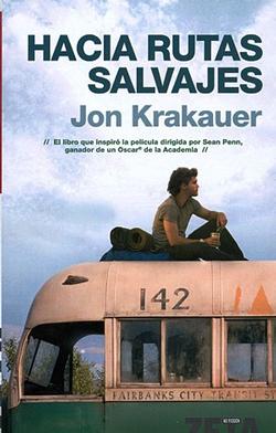 Hacia rutas salvajes de Jon Krakauer