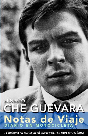 Libros para viajar: Notas de viaje de Ernesto Che Guevara